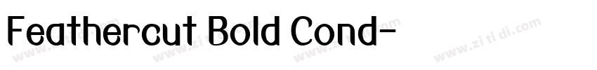 Feathercut Bold Cond字体转换